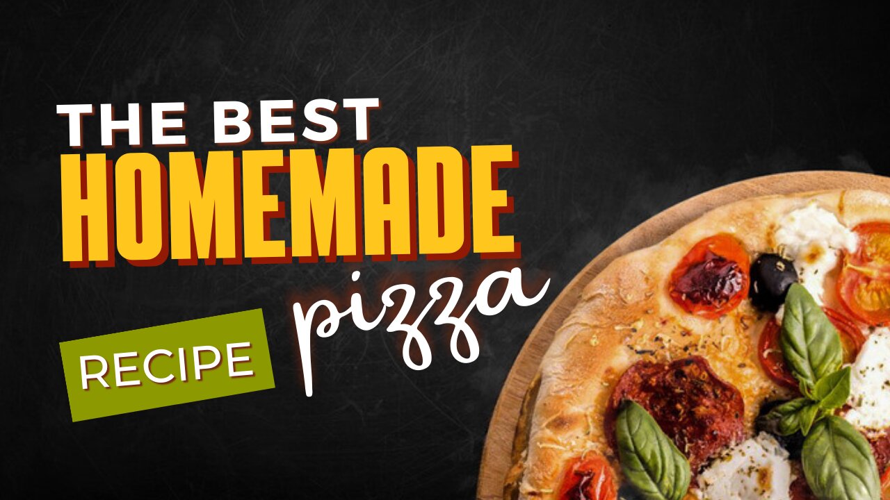 How to Make Homemade Pizza - Easy and Delicious Recipe!