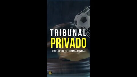 Privatizando os Tribunais - Justiça e Segurança Privadas - #shorts