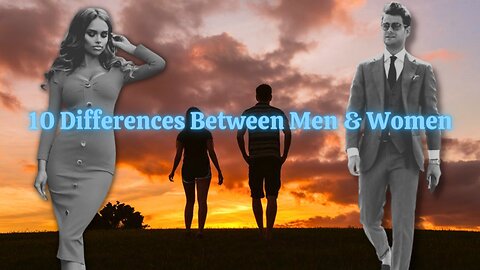 10 DIFFERENCES Between Men & Women | RED PILL TRUTH
