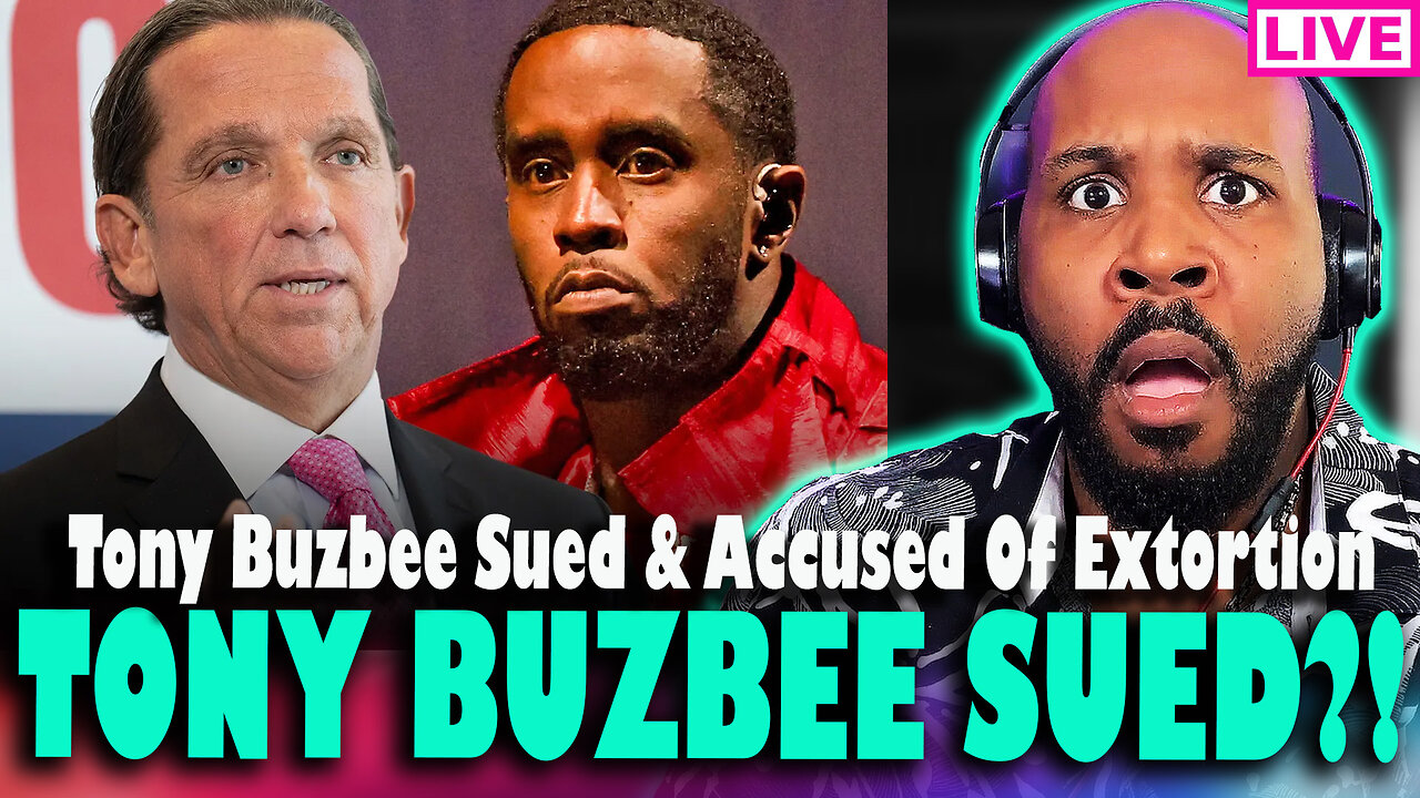 TONY BUZBEE GETTING SUED?! Diddy Accuser's Lawyer Sued By PROMINENT FIGURE & Alleged Of Extortion?!