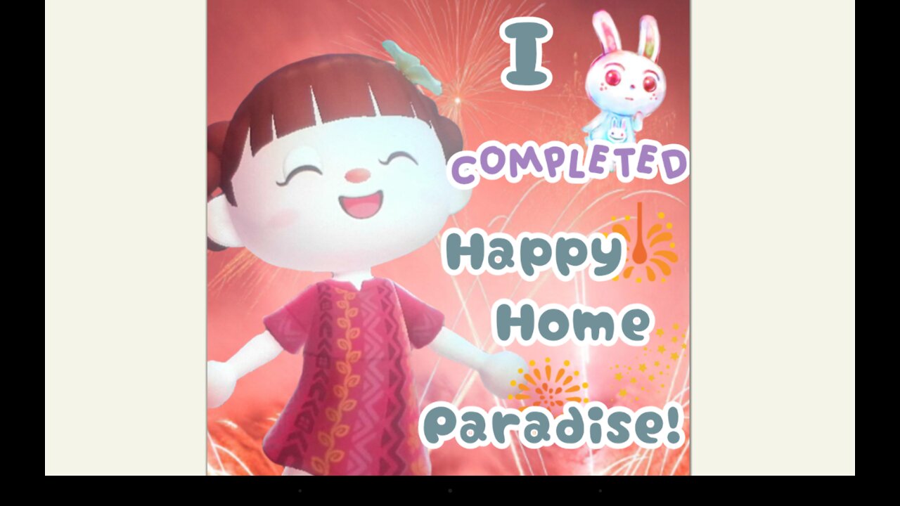 I COMPLETED Happy Home Paradise!