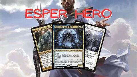 Esper Hero | Magic The Gathering (MTG) | Wilds of Eldraine Pioneer