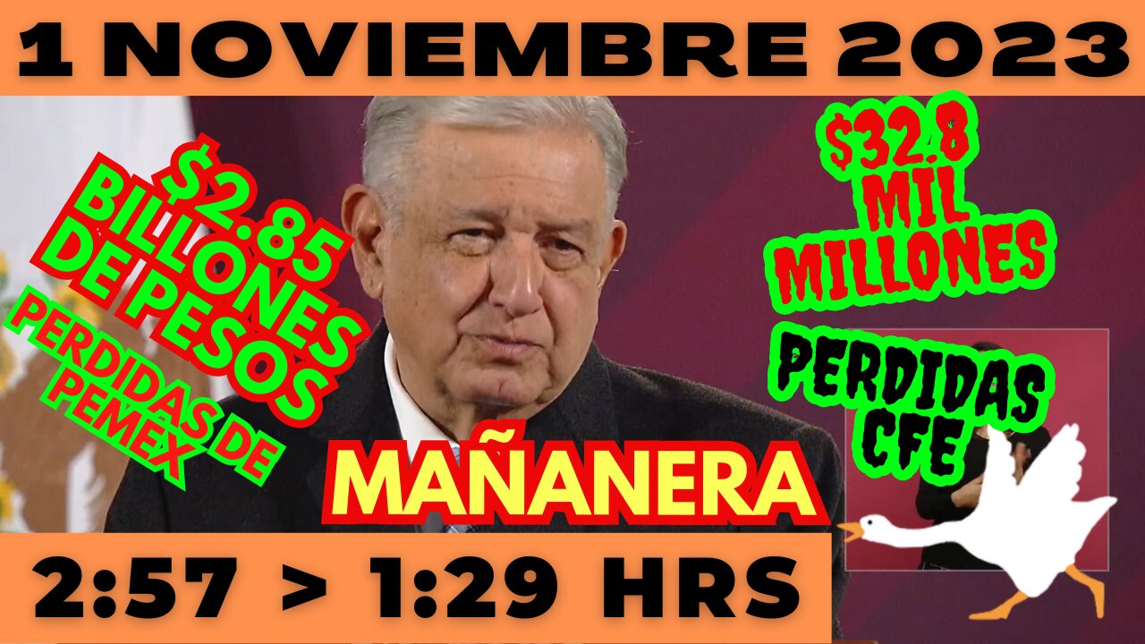💩🐣👶 AMLITO | Mañanera *Miércoles 1 de Noviembre 2023* | El gansito veloz 2:57 a 1:29.