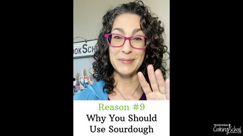 Why You Should Use Sourdough (Reason 9 of 9)