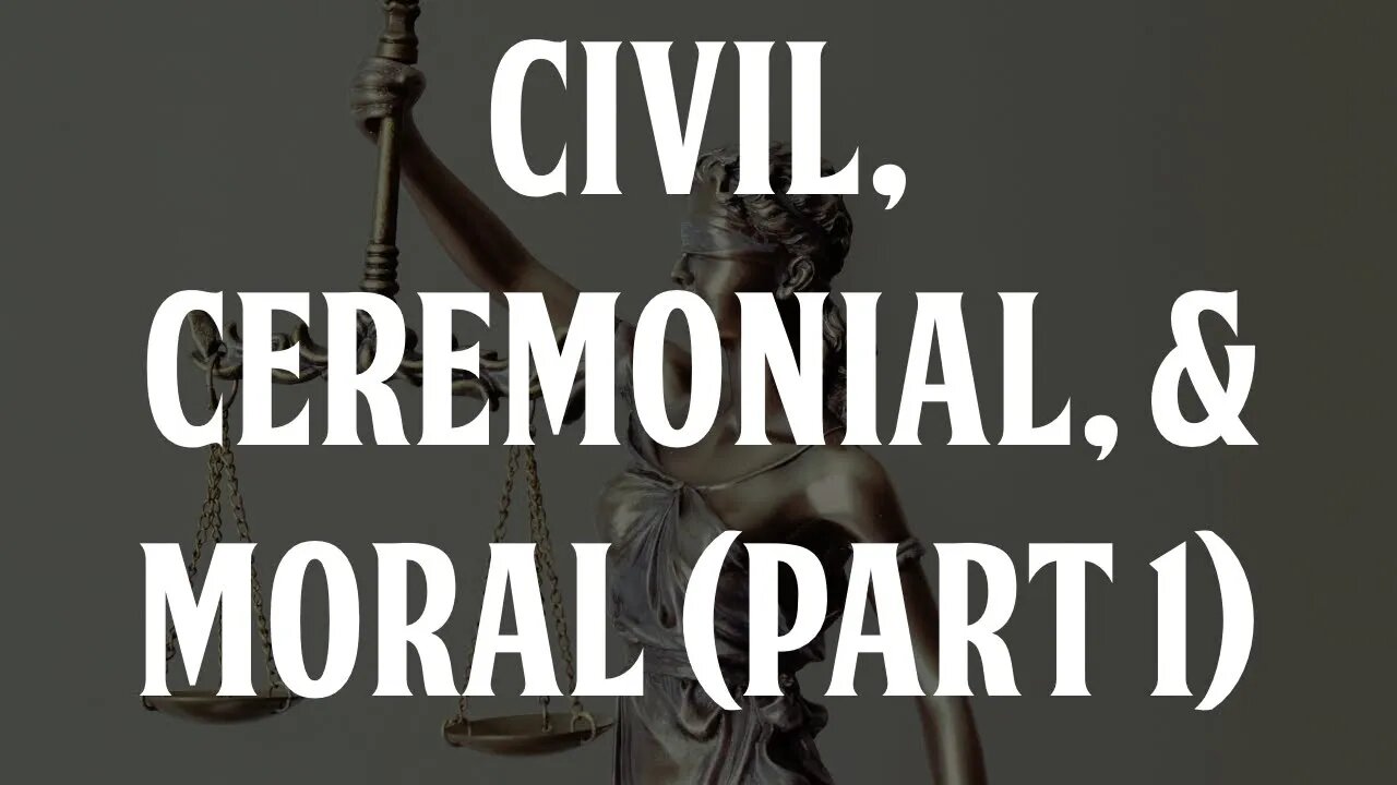 Can the Torah be Categorized Into Civil, Ceremonial, and Moral? (Part 1)