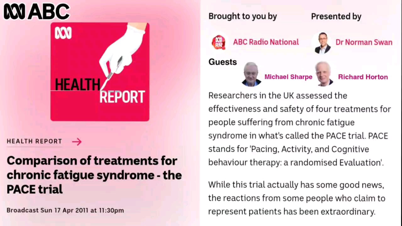 Comparison of treatments for "Chronic Fatigue Syndrome" - the PACE trial on ABC Radio in Australia, 17th April 2011
