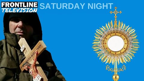 FRONTLINE Saturday Night - June 11th, 2022