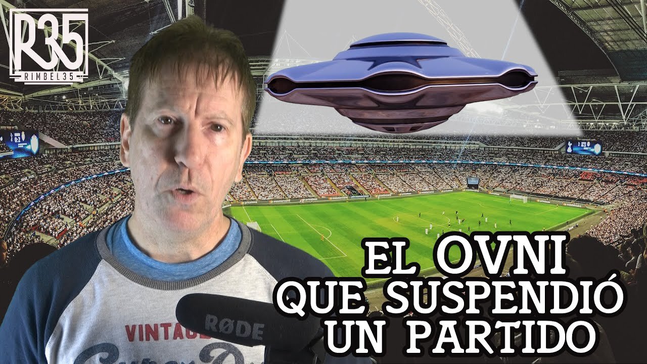 01dic2022 PARTIDO DE FUTBOL SUSPENDIDO POR UN OVNI · Rimbel35 · David Parcerisa || RESISTANCE ...-