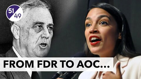 From FDR to AOC - A History Lesson for the Future