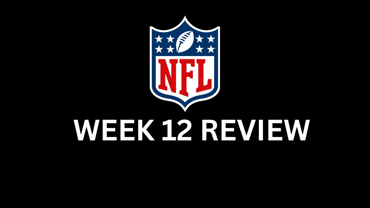 Week 12 NFL Review: Epic Wins, Shocking Upsets & Playoff Shakeups! 🏈🔥