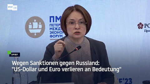 Wegen Sanktionen gegen Russland: "US-Dollar und Euro verlieren an Bedeutung"