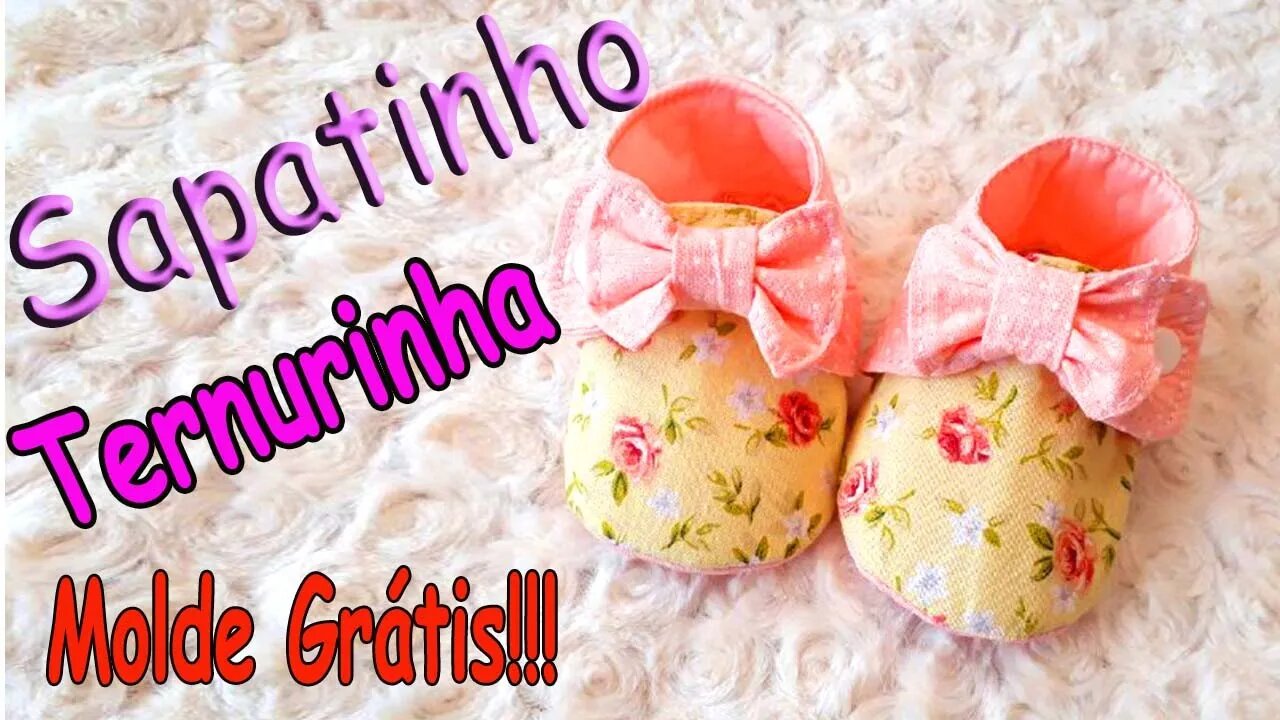 Como Fazer Sapatinho de Bebê com Molde Grátis! modelo Ternurinha