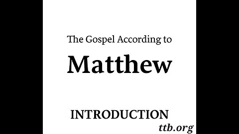 Matthew (Introduction) (Bible Study)