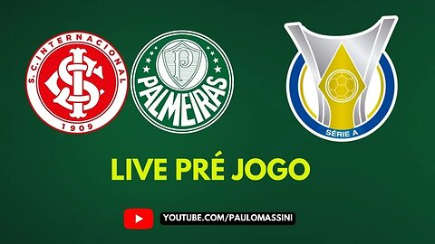 PRÉ-JOGO INTERNACIONAL X PALMEIRAS AO VIVO DO BEIRA RIO.