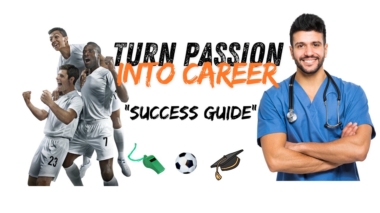 "Turning Your Passion Into a Career: Tips for Young Athletes"