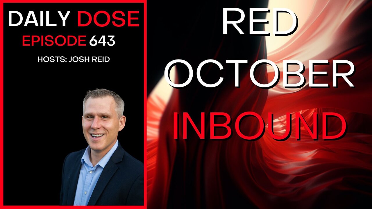 Red October Inbound | Ep. 643 - Daily Dose