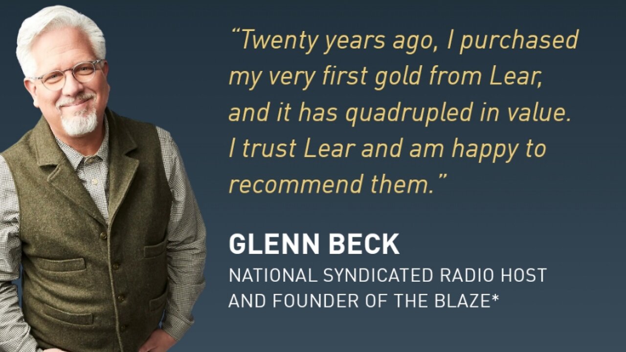 Glenn Beck Endorses Lear Capital