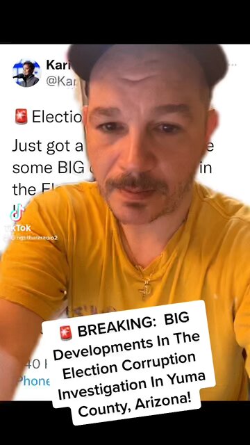 🚨 BREAKING: BIG Developments In The Election Corruption Investigation In Yuma County, Arizona!