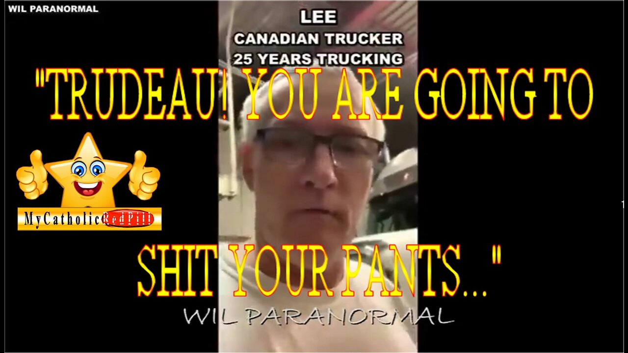 CANADIAN TRUCKER SAYS "GET READY CANADA, SHIT'S ABOUT TO FLY" - THE WHOLE WORLD IS WATCHING CANADA