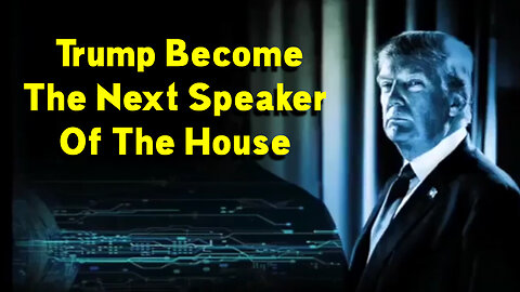 Bombshell! Donald J. Trump Become The Next Speaker Of The House