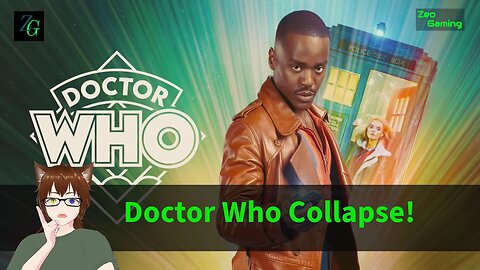 Doctor Who Collapse!