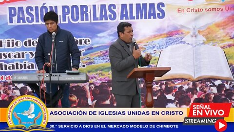 30.° SERVICIO A DIOS EN EL MERCADO MODELO DE CHIMBOTE