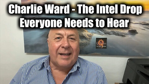 Charlie Ward HUGE - The Intel Drop Everyone Needs to Hear