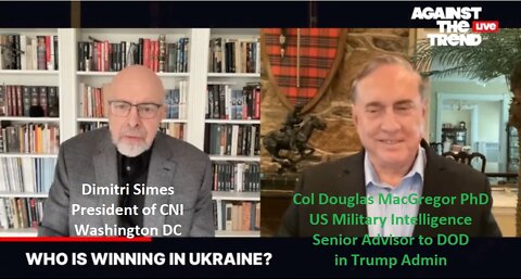 Who is winning in Ukraine? Top Shelf Analysis by Col MaCgregor 10/3/2022