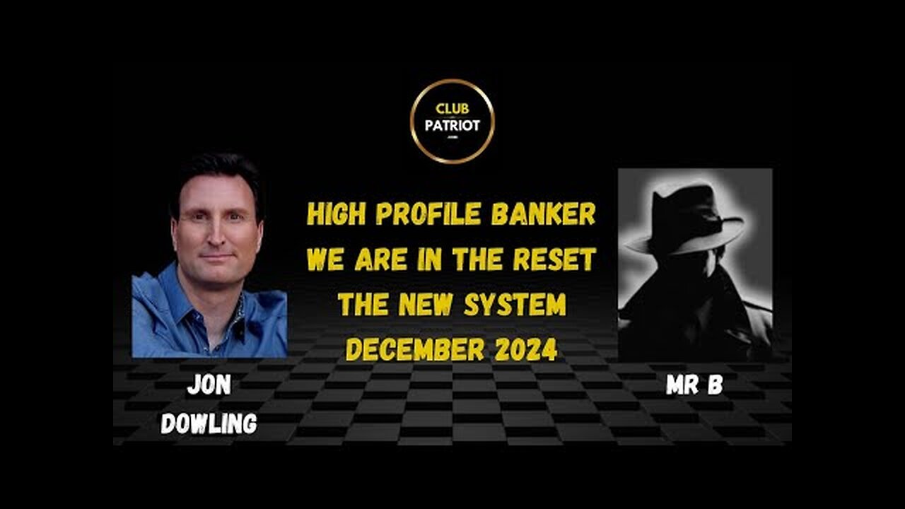 Jon Dowling and High Profile US Banker Discuss The Latest Financial Updates DEC 2024