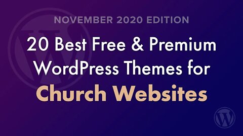 20 Best WordPress Themes for Church Websites - November 2020 Edition