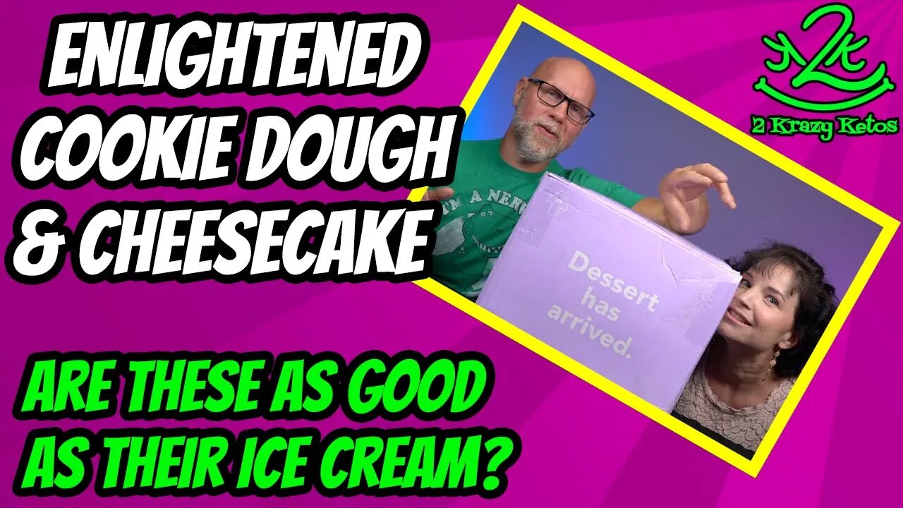 Enlightened Cookie Dough Bites and Cheesecake review | Is enlightened keto friendly