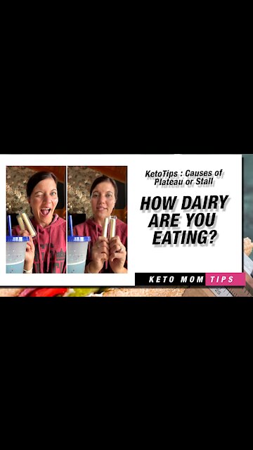 How Much Dairy Are You Eating? (Causes of Plateau) | Keto Mom