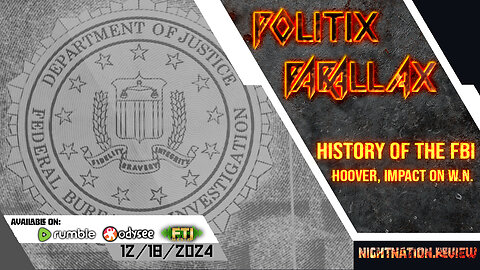 PXPX | PART 1: CURRENT EVENTS, SLICK WILLY CRYPTOCURRENCY TALK | PART II: HISTORY OF THE FBI, HOOVER, IMPACT ON W.N.