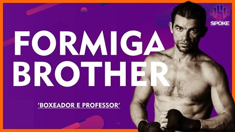 Formiga Brother - #SPOKEPDC 66