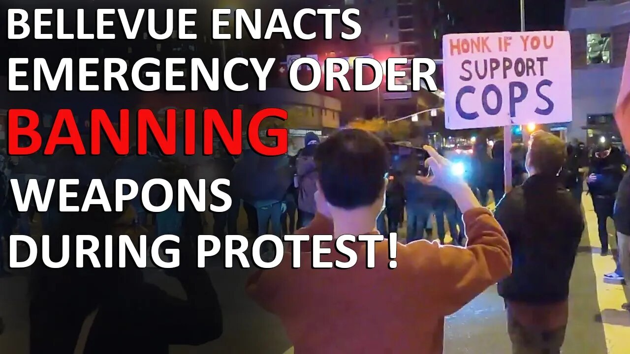 Civil Emergency Order During Bellevue Protest Banning Weapons | Seattle Real Estate Podcast