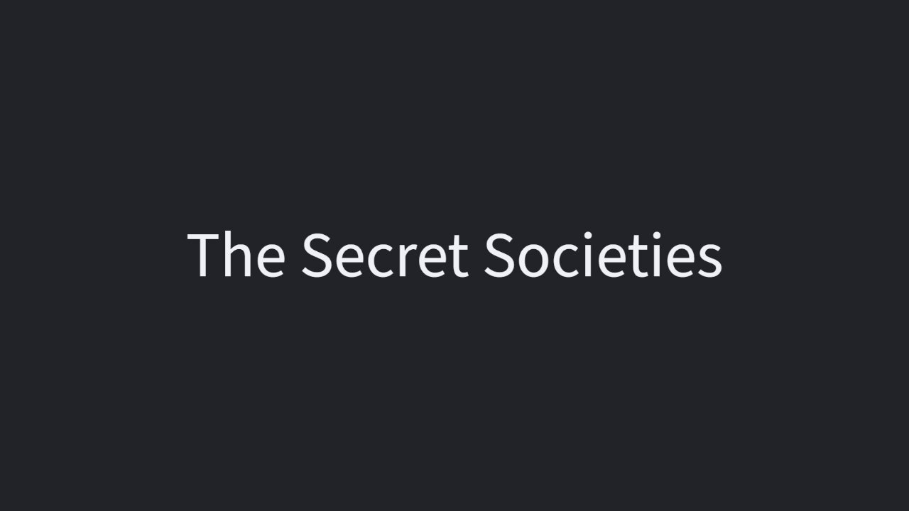 The Secret Societies We Were Warned About