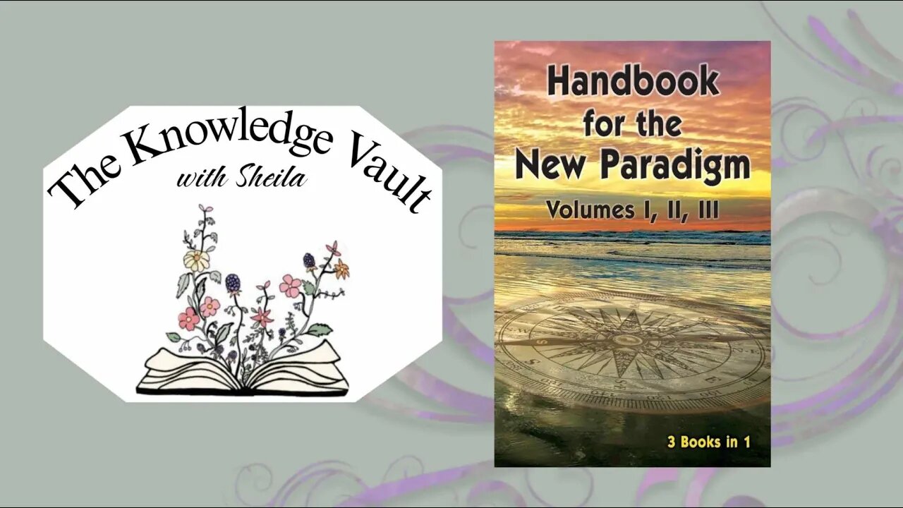 "Handbook of the New Paradigm" | Session 1-3 | The Knowledge Vault