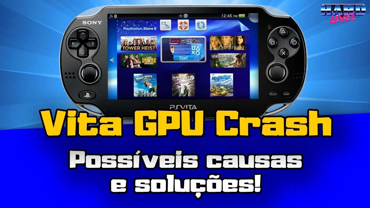 PS Vita - GPU CRASH, possíveis causas e soluções!