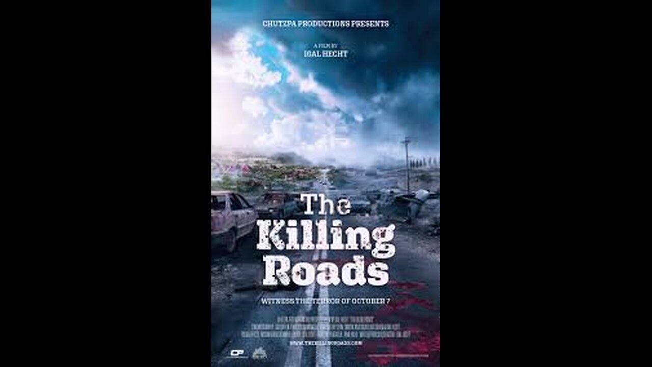 The killing roads