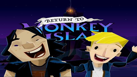 It's just be a story. (Return to Monkey Island)