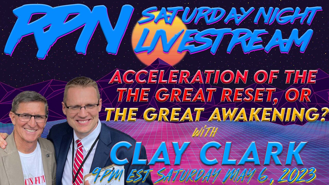 WEF Announces Global Reset Acceleration with Clay Clark on Sat. Night Livestream