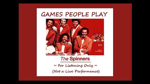 › › The Spinners • ' Games People Play ' • 1975 • *Love the Song. Relevant Title.