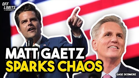 Matt Gaetz Sparks CHAOS And Raises Money By Teaming Up With Democrats To Kick Out Kevin McCarthy