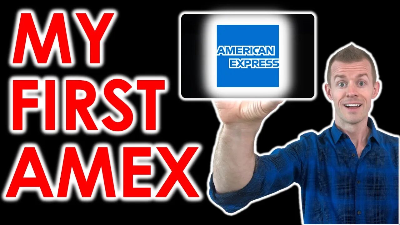 Revealing My FIRST Amex Credit Card!