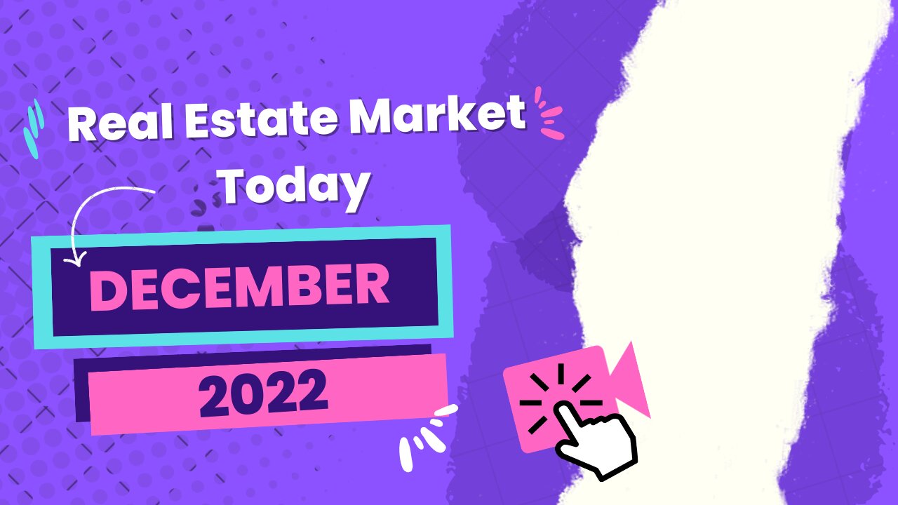 Real Estate Market Today☀️December 2022 by Robert O'Keefe (ROK Realty Group)