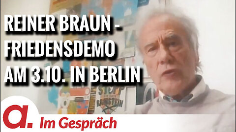 Im Gespräch: Reiner Braun (Friedensdemo am 3.10. in Berlin)