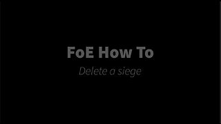 Deleting a siege
