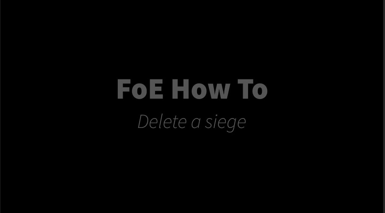 Deleting a siege