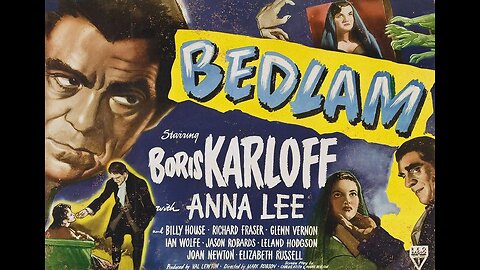 Karloff BEDLAM 1946 Horror Melodrama About the Notorious British Insane Asylum FULL MOVIE