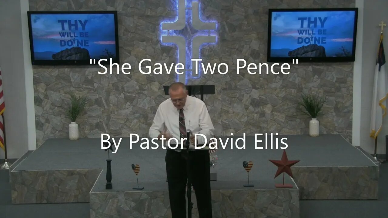 "She Gave Two Pence" By Pastor David Ellis